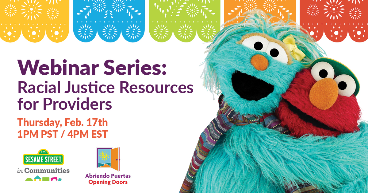 Sesame Street puppets with text about Racial Justice Webinar Series