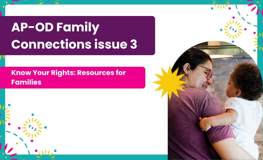 Featured Image for “AP-OD Family Connections Issue 3”