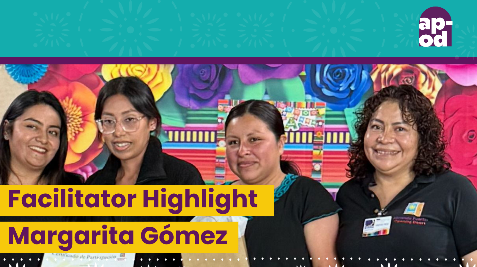 Featured Image for “Facilitator Highlight – Margarita Gómez”